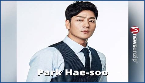 Who is Park Hae-soo? Biography, Wiki, Net worth, Age, Wife, Kids, Parents, Movies & More